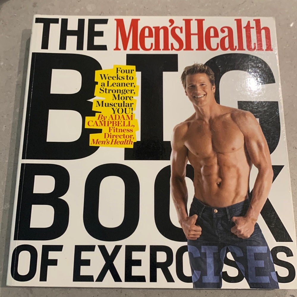 The Men's Health Big Book Of Exercises